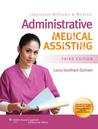 Lippincott Williams & Wilkins' Administrative Medical Assisting Lippincott Williams & Wilkins' Administrative Medical Assisting