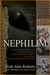 The Rise and Fall of the Nephilim by Scott Alan Roberts The Rise and Fall of the Nephilim by Scott Alan Roberts