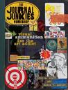 The Journal Junkies Workshop: Visual Ammunition for the Art Addict The Journal Junkies Workshop: Visual Ammunition for the Art Addict