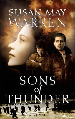 Sons of Thunder by Susan May Warren