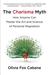 The Charisma Myth: How Anyone Can Master the Art and Science of Personal Magnetism (Paperback)