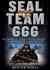 Seal Team 666 by Weston Ochse