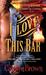 I Love This Bar (Honky Tonk, #1)