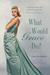 What Would Grace Do? by Gina McKinnon What Would Grace Do? by Gina McKinnon