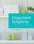Organized Simplicity: The Clutter-Free Approach to Intentional Living (ebook)