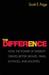The Difference: How the Power of Diversity Creates Better Groups, Firms, Schools, and Societies (New Edition)