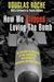 How We Stopped Loving the B...