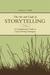 The Art and Craft of Storytelling: A Comprehensive Guide to Classic Writing Techniques (ebook)