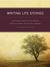 Writing Life Stories: How to Make Memories Into Memoirs, Ideas Into Essays and Life Into Literature (ebook)