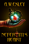 Nefertiti's Heart by A.W. Exley