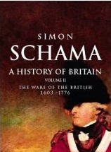  The Wars of the British, 1603-1776 (History of Britain 2) - Simon Schama 