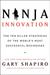 Ninja Innovation: The Kille...