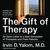 The Gift of Therapy: An Open Letter to a New Generation of Therapists and Their Patients (Audio)