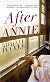 After Annie: A Novel