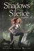 Shadows in the Silence (Angelfire, #3)