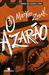 O Azarão (Wolfe Brothers, # 1)
