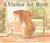 A Visitor for Bear (Hardcover)