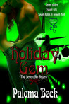 Holiday Gem (Seven Sin Sisters, #3) Holiday Gem
