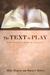 The Text in Play: Experiments in Reading Scripture