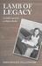 Lamb of Legacy: A Child's Survival in Hitler's Berlin
