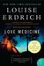 Love Medicine: Newly Revised Edition (Paperback)