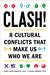 Clash!: 8 Cultura...