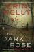 The Dark Rose (Paperback)
