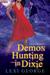 Demon Hunting in Dixie (Demon Hunting, #1)