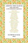 Among the Leaves: Queer Male Poets on the Midwestern Experience