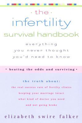 Infertility Survival Handbook