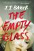 The Empty Glass: A Novel (Paperback)