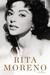 Rita Moreno by Rita Moreno