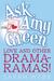Ask Amy Green: Love and Other Drama-Ramas! (ebook)