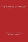The Nature Of Insight by Robert J. Sternberg