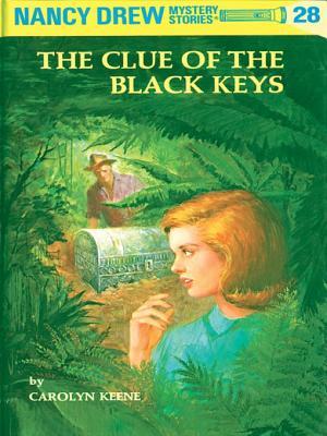 The Clue of the Black Keys (Nancy Drew, #28)