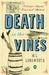 Death in the Vines by M.L. Longworth