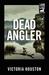 Dead Angler (Paperback)