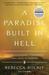 A Paradise Built in Hell: The Extraordinary Communities That Arise in Disaster (ebook)