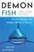 Demon Fish: Travels Through the Hidden World of Sharks (ebook)