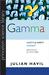 Gamma: Exploring Euler's Constant