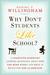 Why Don't Students Like School: A Cognitive Scientist Answers Questions About How the Mind Works and What It Means for the Classroom