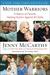 Mother Warriors: A Nation of Parents Healing Autism Against All Odds (ebook)
