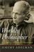 Worldly Philosopher by Jeremy Adelman Worldly Philosopher by Jeremy Adelman