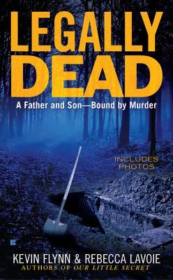 Legally Dead by Kevin   Flynn