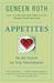 Appetites: On the Search for True Nourishment (ebook)