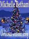 Christmas without Icing (A Novella)