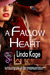 A Fallow Heart by Linda Kage A Fallow Heart by Linda Kage