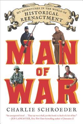Man of War by Charlie Schroeder Man of War by Charlie Schroeder