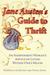 Jane Austen's Guide to Thri...