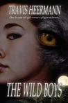 The Wild Boys The Wild Boys